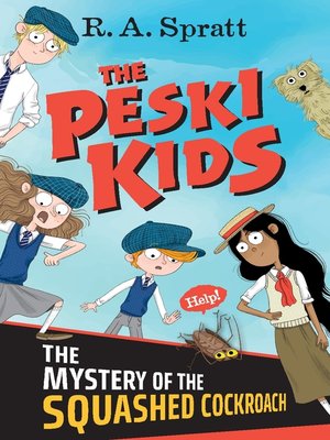 cover image of The Mystery of the Squashed Cockroach